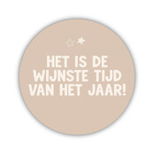 Onderzetter | Beige | Wijnste tijd