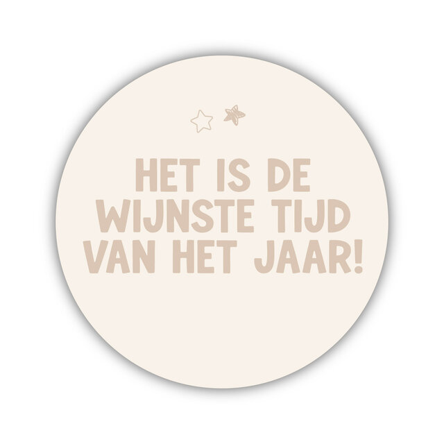 Onderzetter | Beige | Wijnste tijd