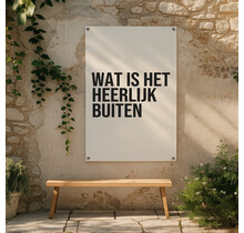 Tuinposter | Wat is het heerlijk buiten