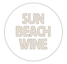 Roundie |  Muurcirkel | Sun beach wine