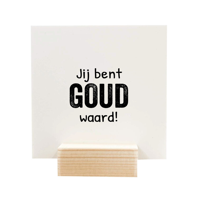 Quote blockie | Jij bent goud waard