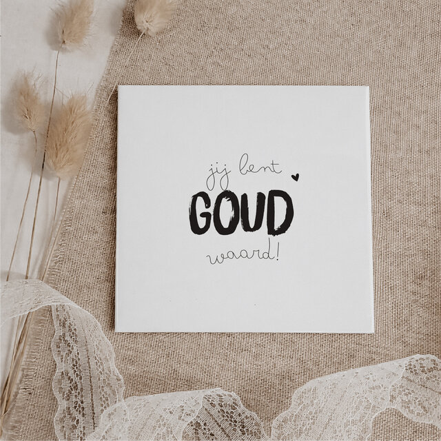 Oud Hollands tegeltje | 11 CM | Jij bent goud waard