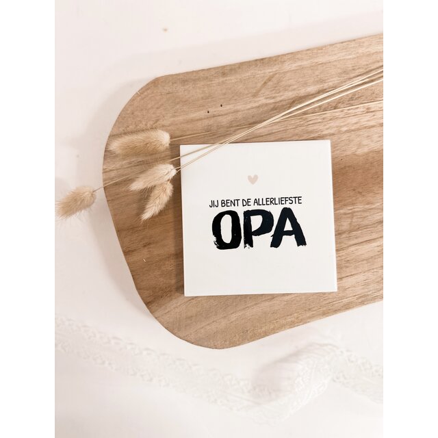 Oud Hollands tegeltje | 11 CM | Opa