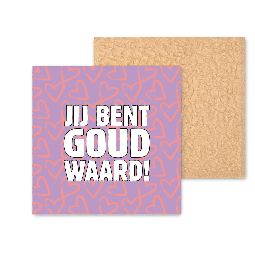 Kleurrijke tegel | 11 CM | Jij bent goud waard