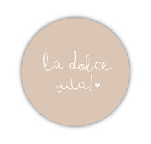 Onderzetter | La dolce vita! | Soft Beige