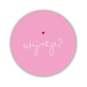 Onderzetter | Wijntje? | Pink