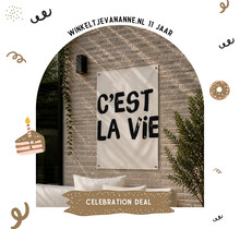 FEEST DEAL | Tuinposter C'est la vie