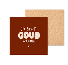 Kleurrijke tegel | 11 CM | Jij bent goud waard