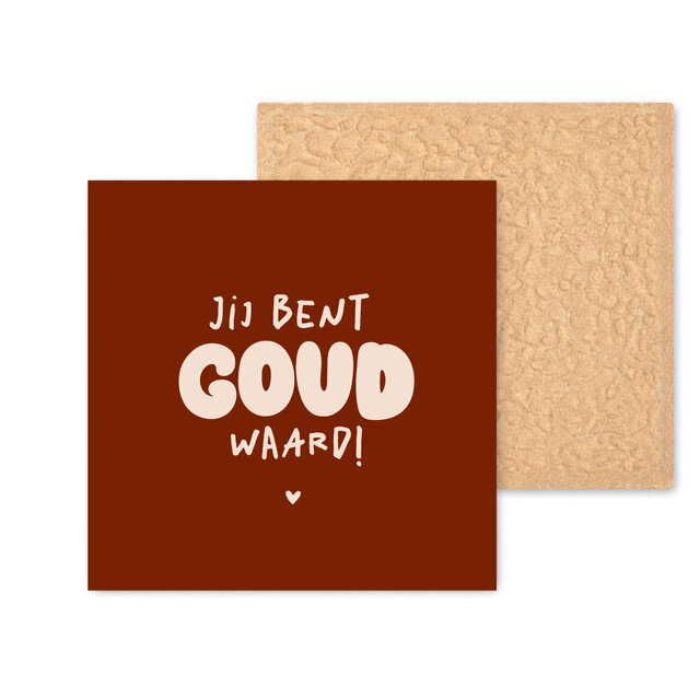 Kleurrijke tegel | 11 CM | Jij bent goud waard