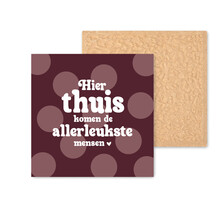 Kleurrijke tegel | 11 CM | Hier thuis komen de leukste mensen