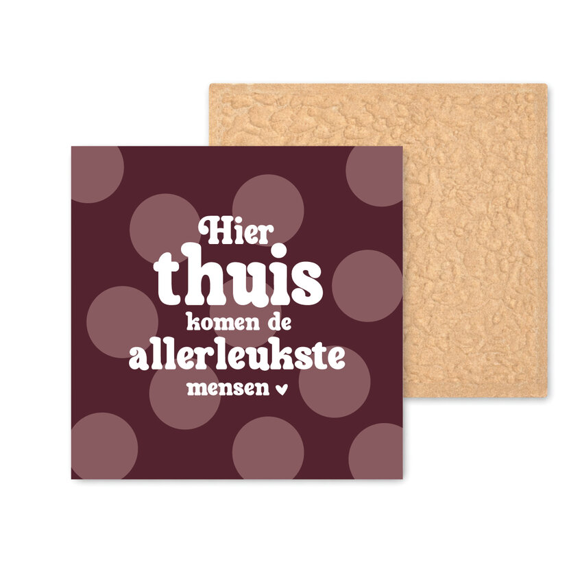 Kleurrijke tegel | 11 CM | Hier thuis komen de leukste mensen