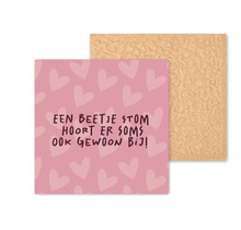 Kleurrijke tegel | 11 CM | Beetje stom hoort er ook bij