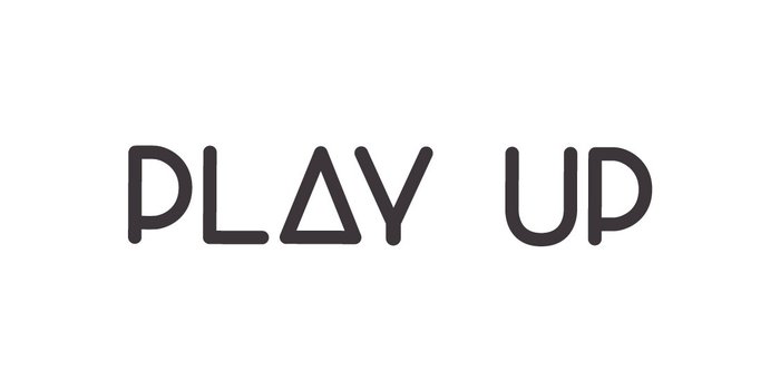 PLAY UP