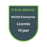 Cisco Meraki Cisco Meraki MX250 Enterprise Licentie 10 jaar