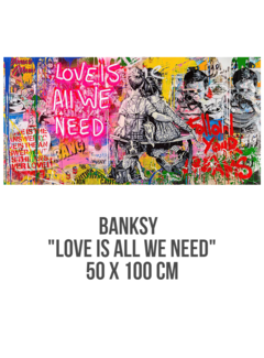 Allernieuwste.nl® Canvas Schilderij Banksy Art Liefde is alles wat we nodig hebben - 50 x 100 cm
