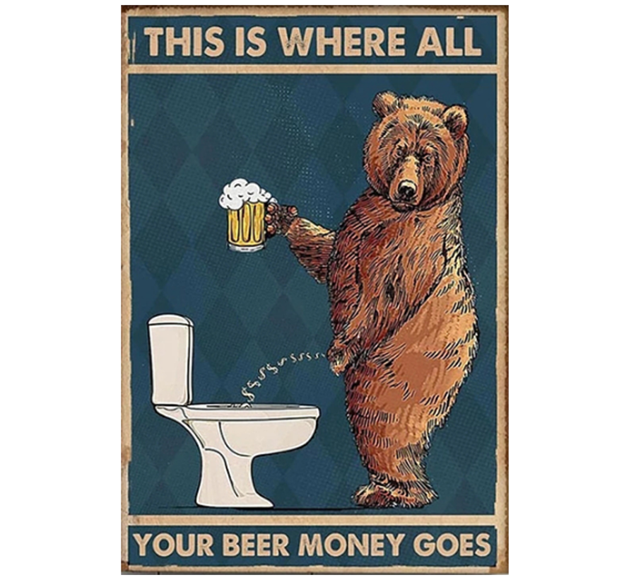 Allernieuwste.nl® Canvas Schilderij Grappige This Is Where All Your Beer Money Goes - Bier Humor - kleur - 50 x 70 cm - voor WC / Toilet / Badkamer