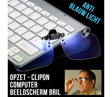 Allernieuwste.nl® Clip On Klem Opzet Bril met Anti Blauw Licht Glazen **