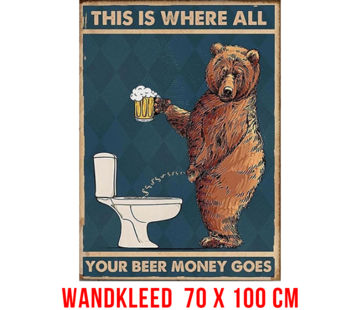 Allernieuwste.nl® This Is Where All Your Beer Money Goes Urban Loft Wandkleed Groot Wandtapijt Wanddecoratie Muurkleed Tapestry - Bier Humor - Kleur - 70 x 100 cm