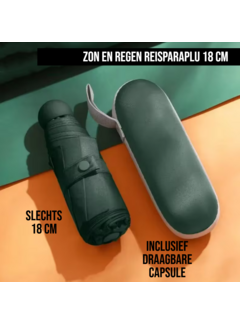 Allernieuwste.nl Opvouwbare Reisparaplu Waterdicht en Anti-UV - Incl Capsule - Groen