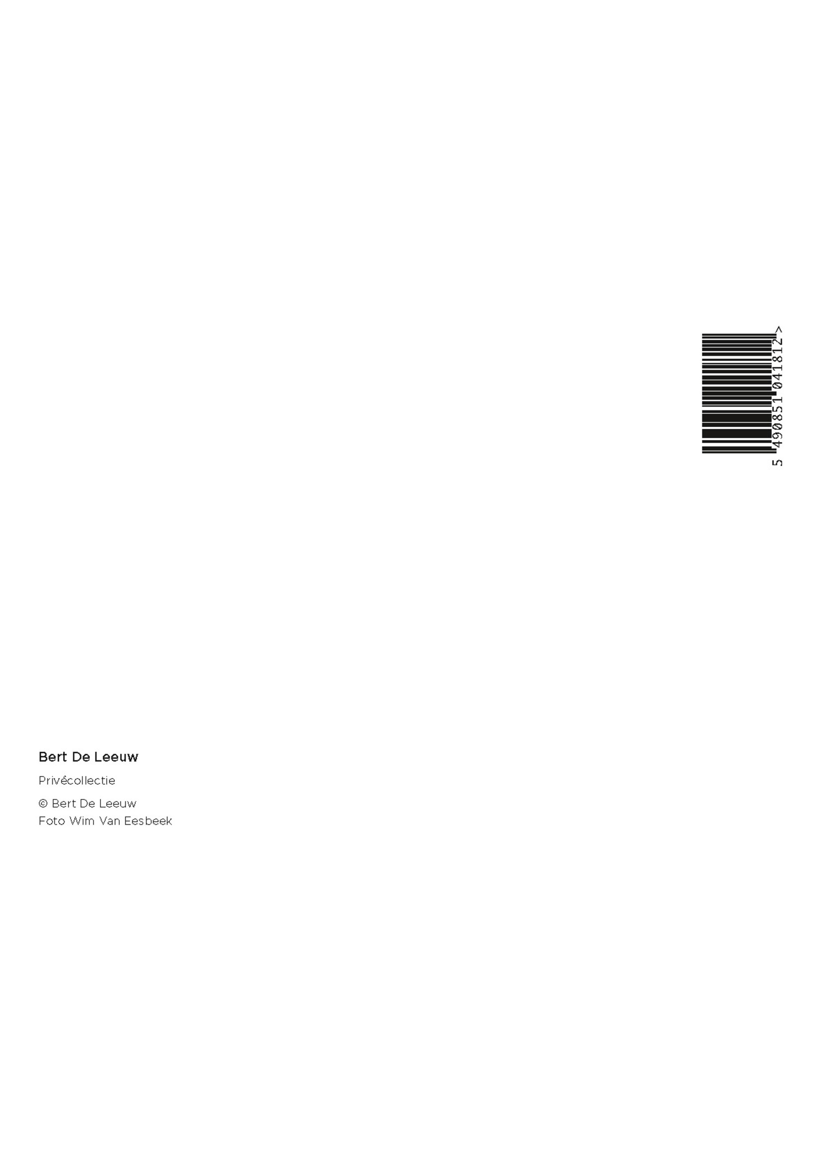 Bert De Leeuw Prentkaart Bert De Leeuw - Privècollectie