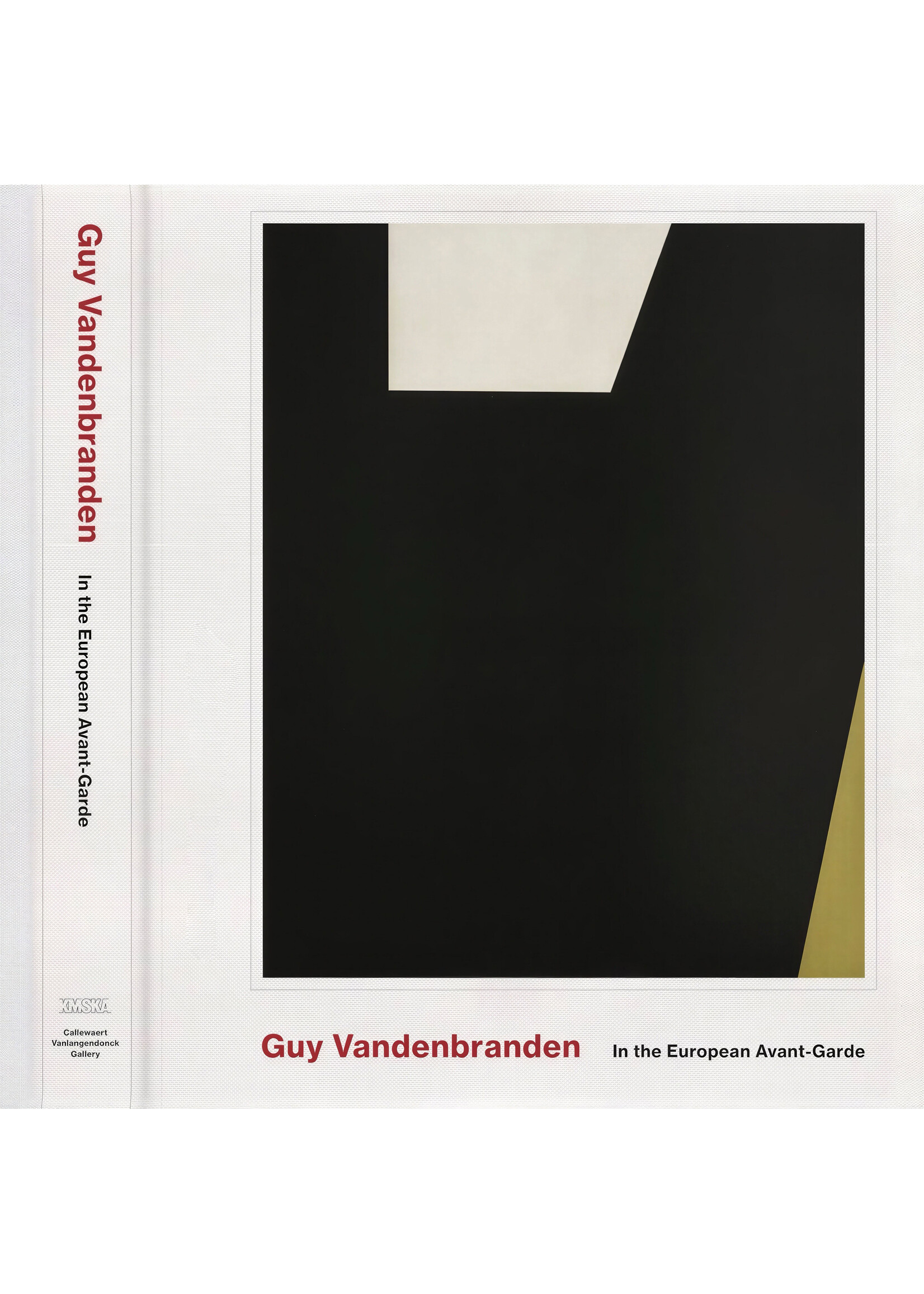 Guy Vandenbranden Guy Vandenbranden In the European Avant-Garde