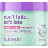 b. B.fresh Don't Hate, Exfoliate Body Scrub 200g