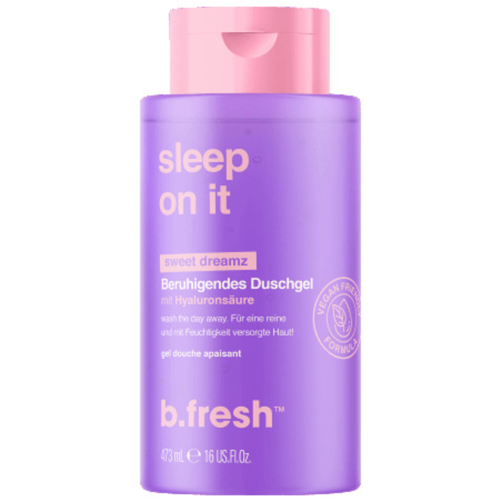 b. B.fresh Sleep On It Sweet Dreamz Douchegel 473ml