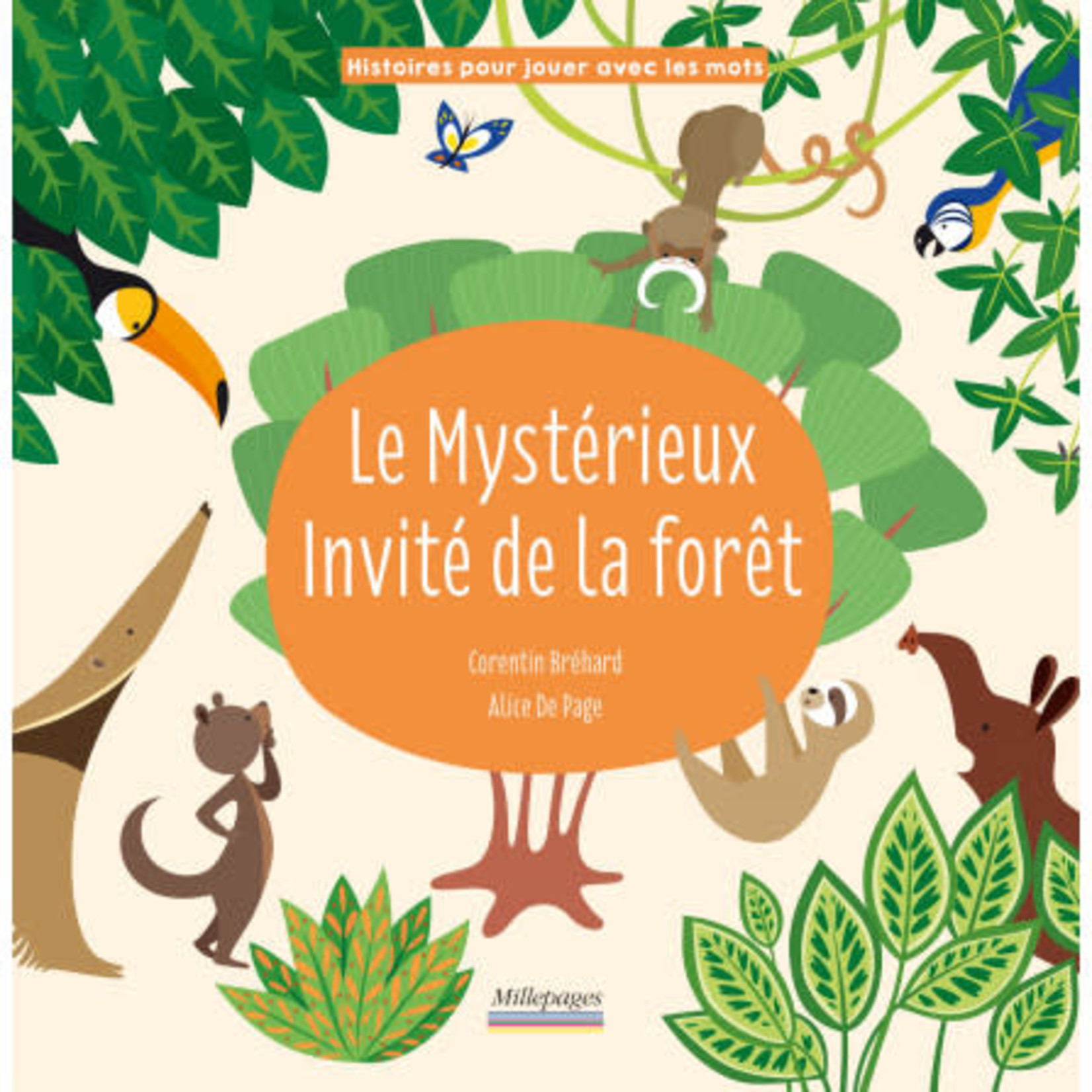 ALICE DE PAGE ALICE DE PAGE - "Le mystérieux invité de la forêt"