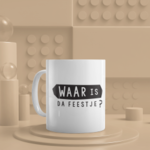 BELGE UNE FOIS BELGE UNE FOIS - MUG "Waar is da feestje"