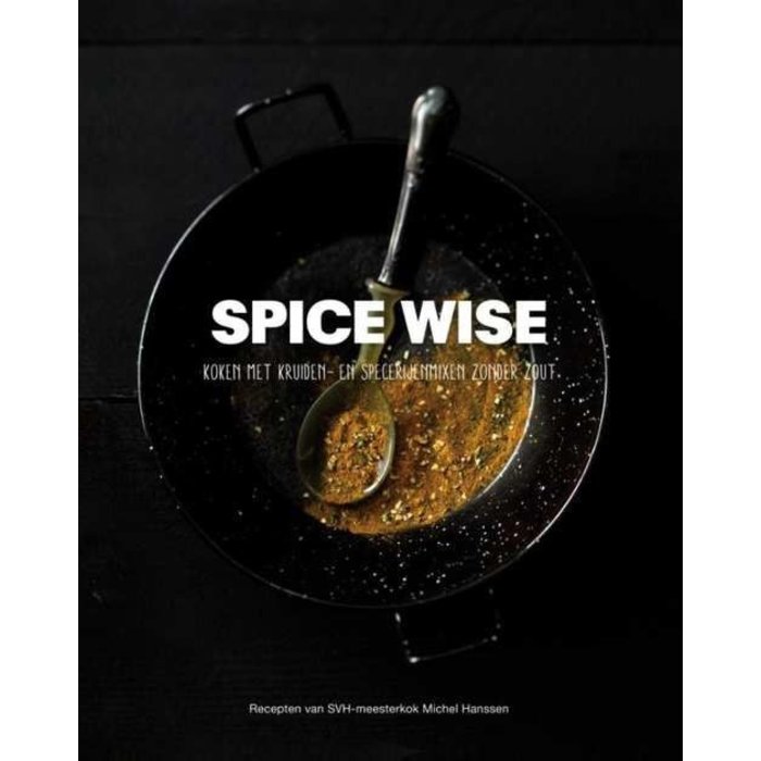 Spice Wise koken met kruiden zonder zout boek