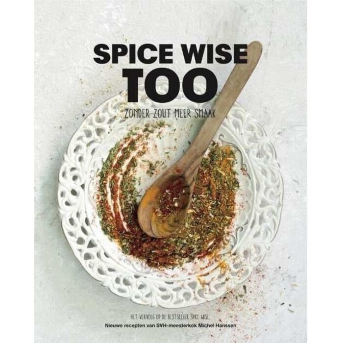 Spice Wise Too zonder zout meer smaak boek