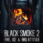 Black Smoke 2: Fire, Ice & BBQ-attitude Boek