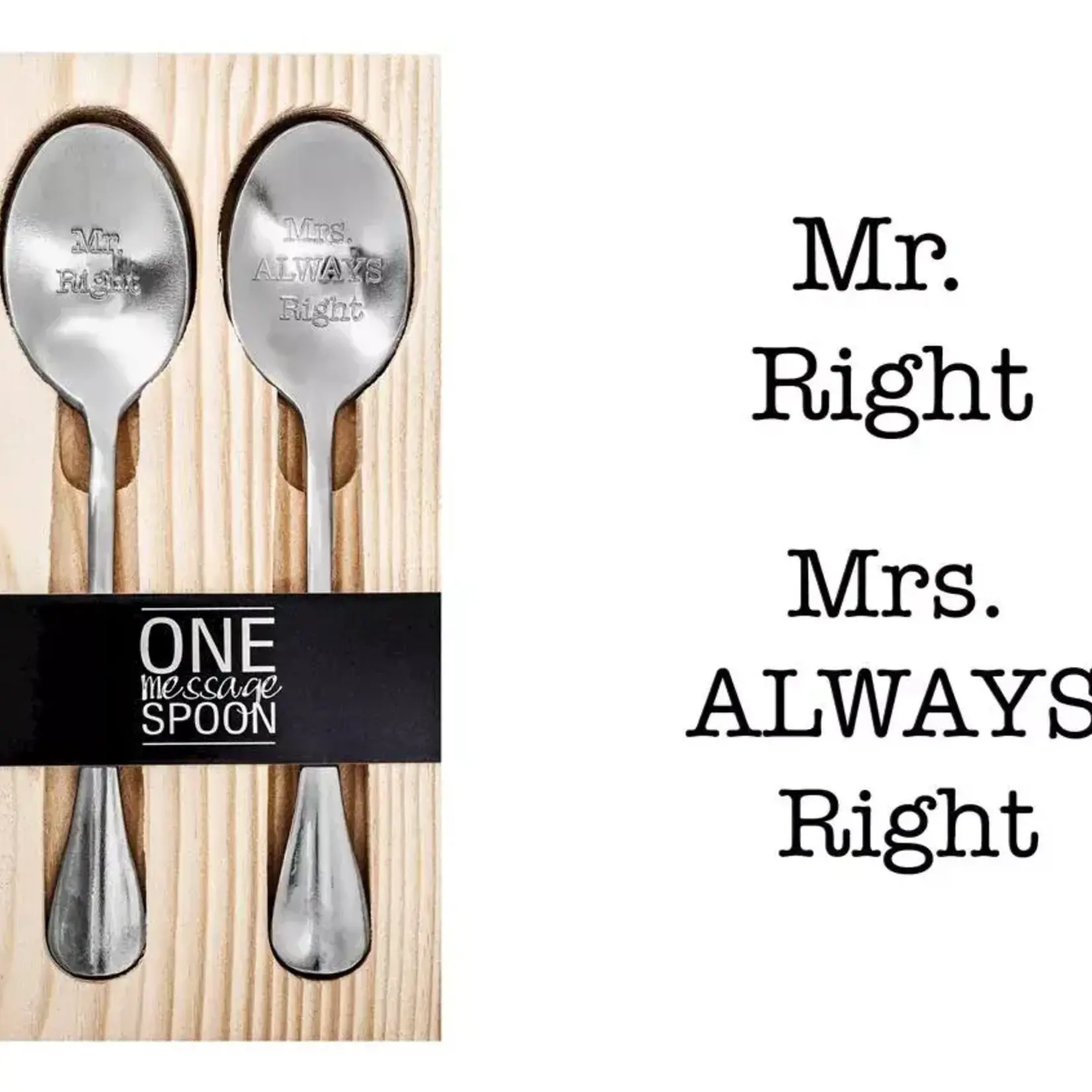 One Message spoon One Message Spoon 2 lepels, MrRight en Mrs Always Right