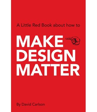 David Carlson Make Design Matter