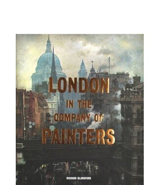 Richard Blandford London in the Company of Painters