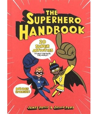 James Doyle and Jason Ford The Superhero Handbook