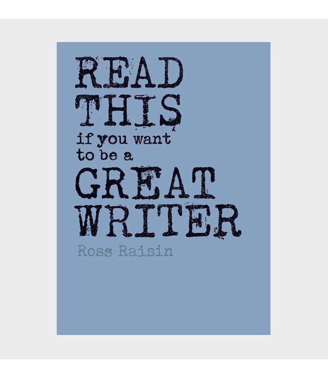 Read This if You Want to Be a Great Writer