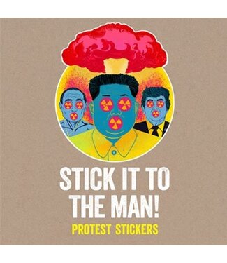 Stickerbomb Stick it to the Man!