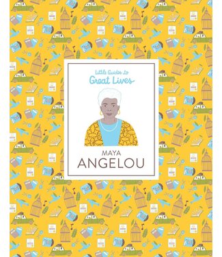 Danielle Jawando, illustrations by Noa Snir Maya Angelou (Little Guides to Great Lives)