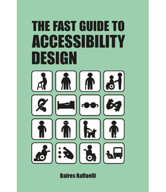 Baires Raffaelli The Fast Guide to Accessibility Design