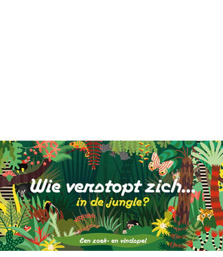 Caroline Selmes Wie verstopt zich in de jungle?