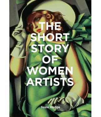 Susie Hodge Short Story of Women Artists