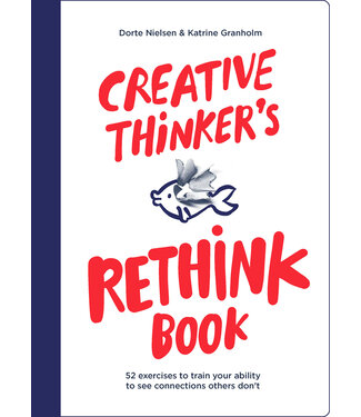 Dorte Nielsen and Katrine Granholm Creative Thinker's Rethink Book