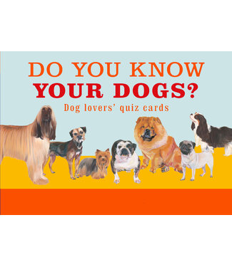 Debora Robertson Do You Know Your Dogs?