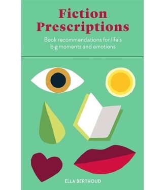 Ella Berthoud Fiction Prescriptions