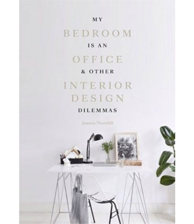 My Bedroom is an Office