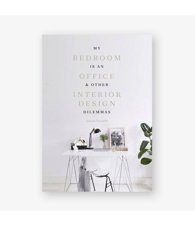 My Bedroom is an Office