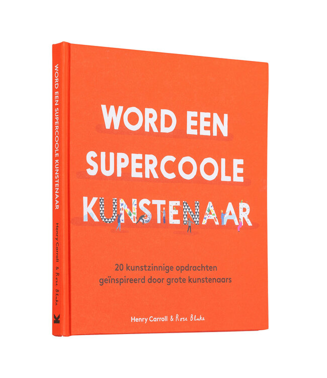 Word een SUPERCOOLE kunstenaar
