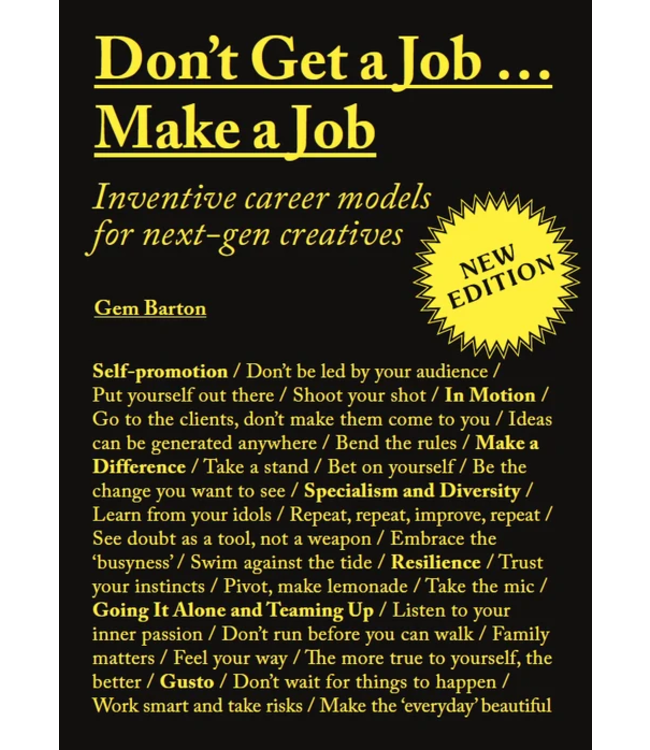 Don't Get a Job…Make a Job New Edition