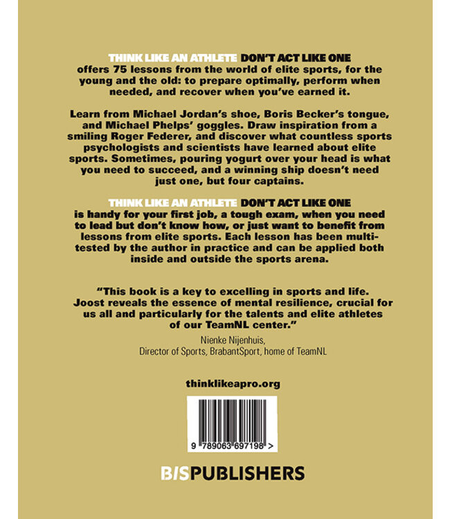 Think Like an athlete, Don't act like one